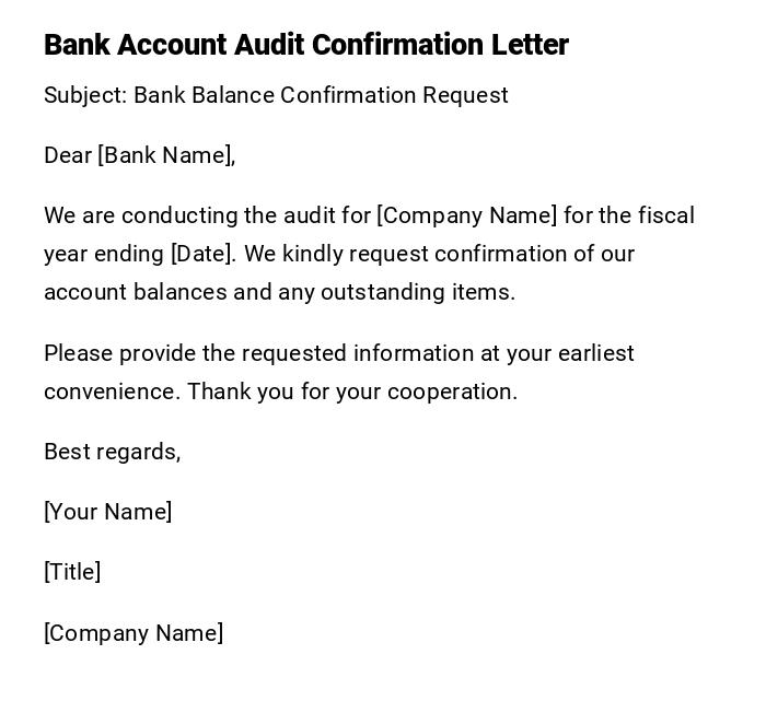 Bank Account Audit Confirmation Letter Bank Account Audit Confirmation Letter