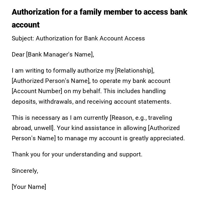 Authorization for a family member to access bank account