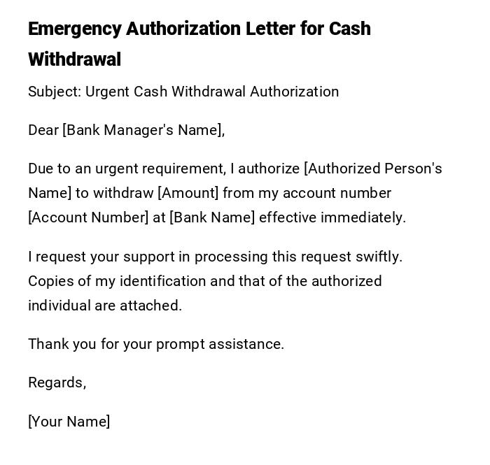 Emergency Authorization Letter for Cash Withdrawal Emergency Authorization Letter for Cash Withdrawal