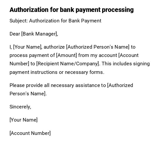Authorization for bank payment processing Authorization for bank payment processing