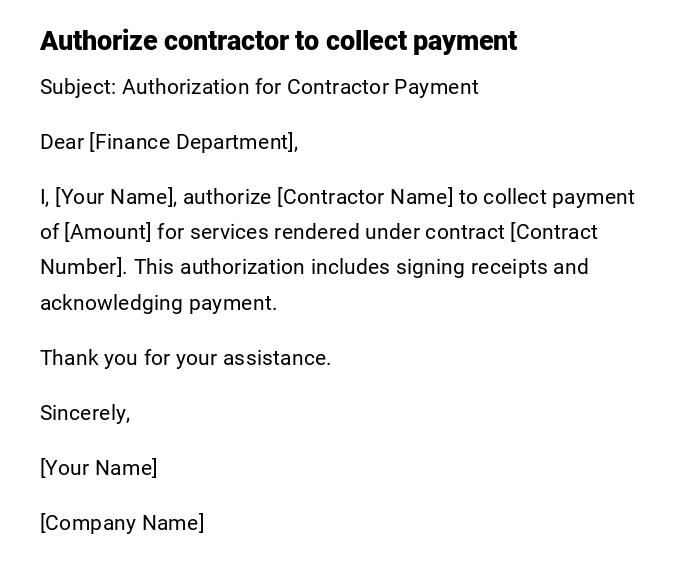 Authorize contractor to collect payment Authorize contractor to collect payment