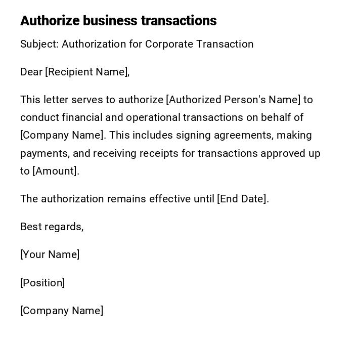 Authorize business transactions Authorize business transactions