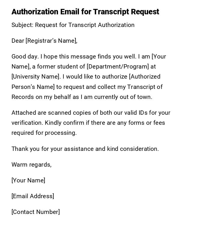 Authorization Email for Transcript Request Authorization Email for Transcript Request