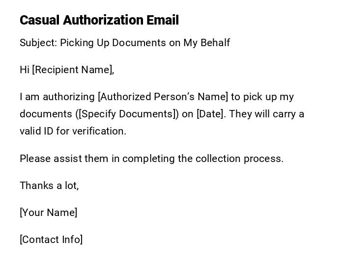 Casual Authorization Email