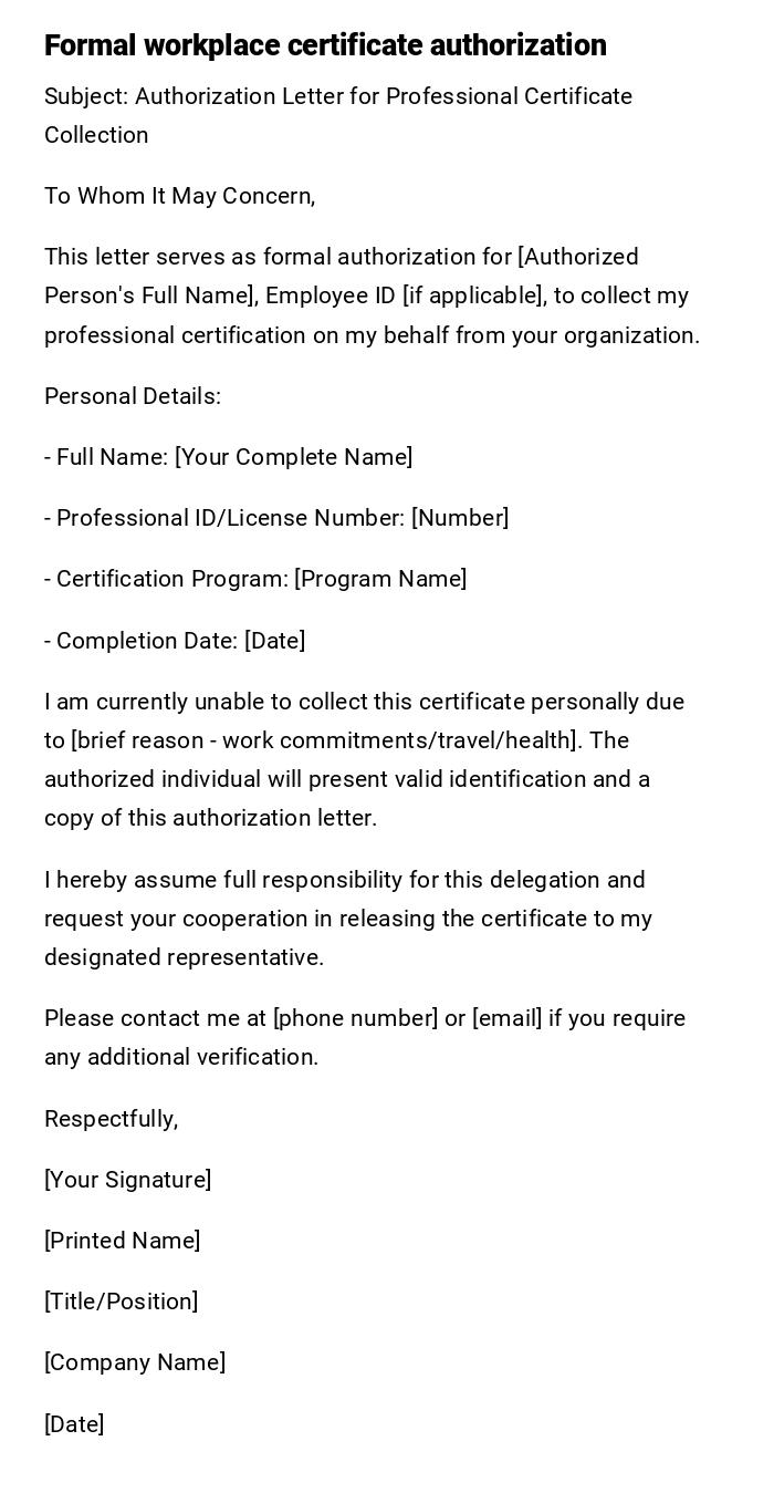 Formal workplace certificate authorization Formal workplace certificate authorization