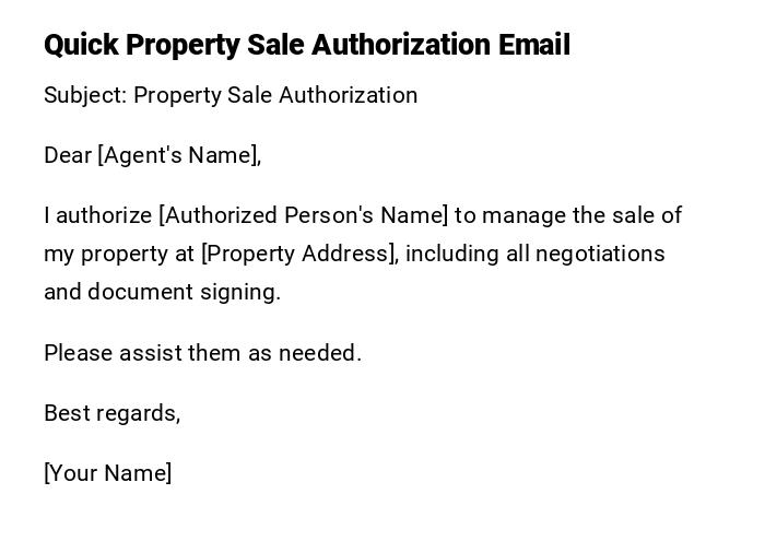 Quick Property Sale Authorization Email Quick Property Sale Authorization Email