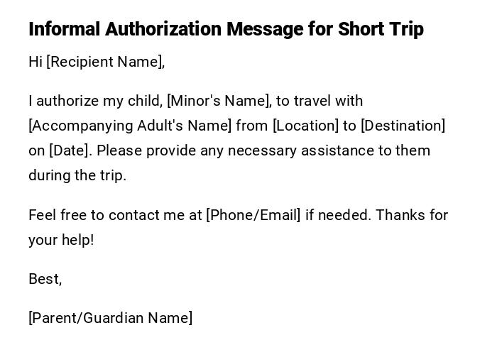 Informal Authorization Message for Short Trip Informal Authorization Message for Short Trip