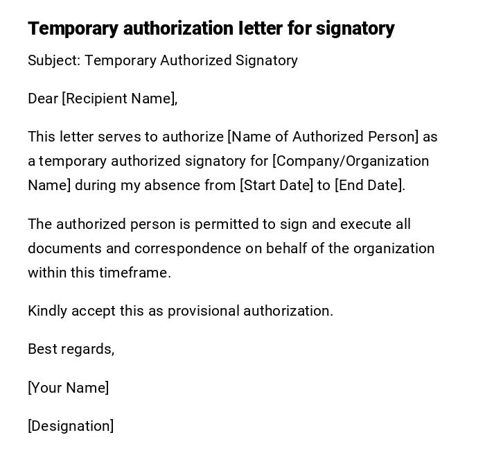 Temporary authorization letter for signatory Temporary authorization letter for signatory