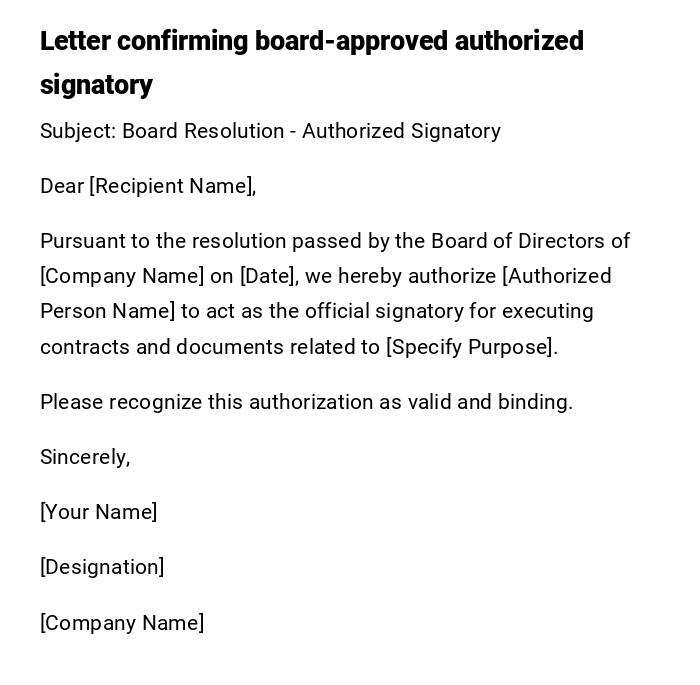 Letter confirming board-approved authorized signatory Letter confirming board-approved authorized signatory