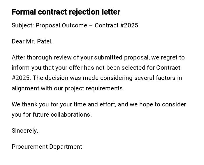 Formal contract rejection letter Formal contract rejection letter