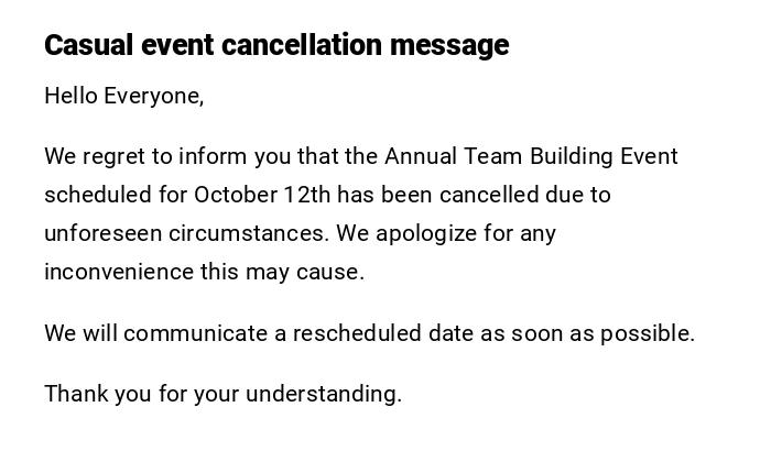 Casual event cancellation message Casual event cancellation message