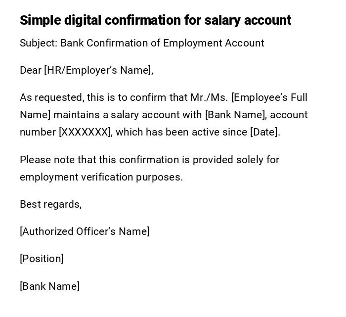 Simple digital confirmation for salary account Simple digital confirmation for salary account