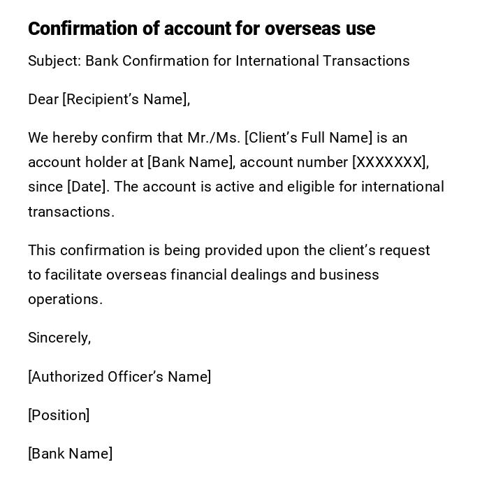 Confirmation of account for overseas use Confirmation of account for overseas use