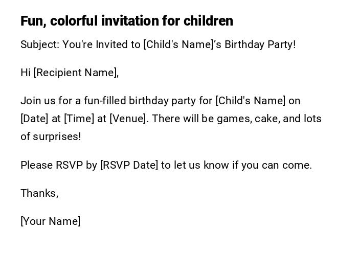 Fun, colorful invitation for children Fun, colorful invitation for children