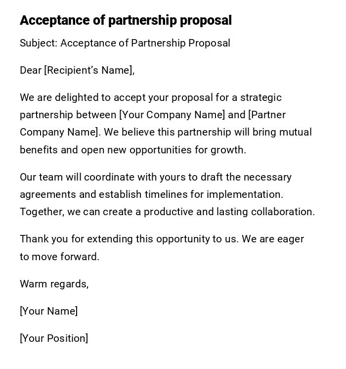 Acceptance of partnership proposal Acceptance of partnership proposal