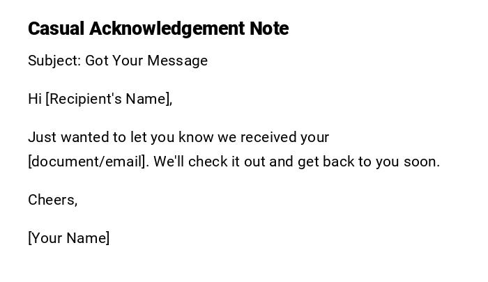 Casual Acknowledgement Note Casual Acknowledgement Note