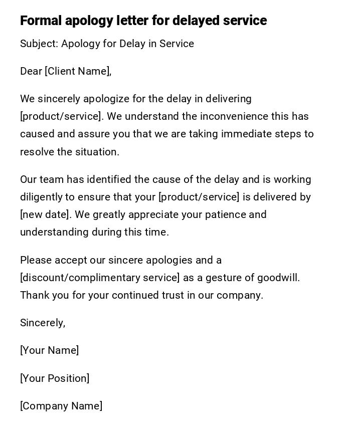Formal apology letter for delayed service Formal apology letter for delayed service
