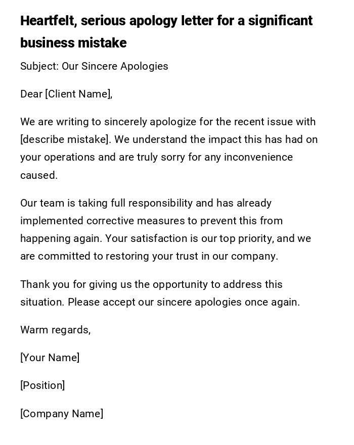 Heartfelt, serious apology letter for a significant business mistake Heartfelt, serious apology letter for a significant business mistake