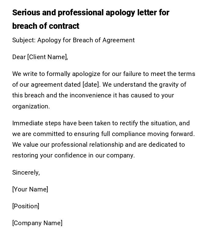 Serious and professional apology letter for breach of contract Serious and professional apology letter for breach of contract