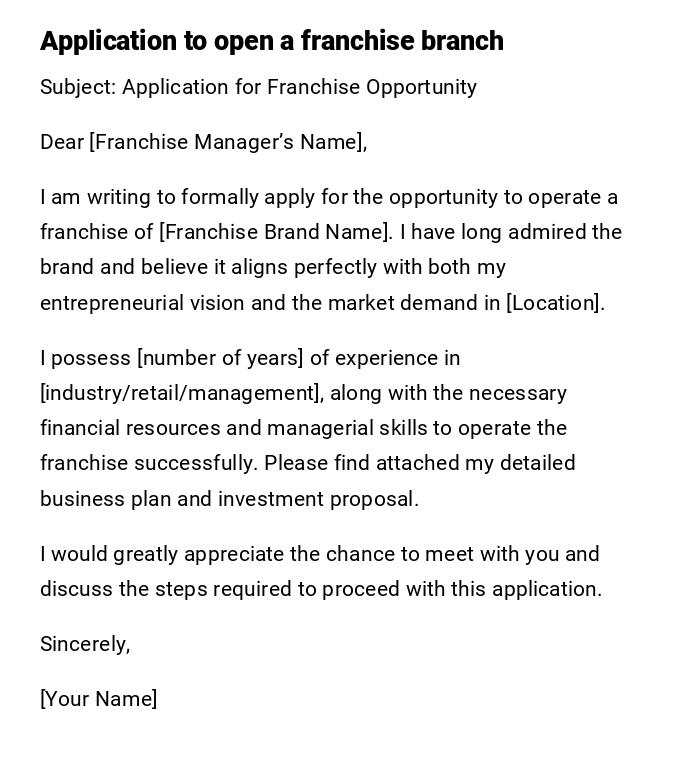 Application to open a franchise branch Application to open a franchise branch