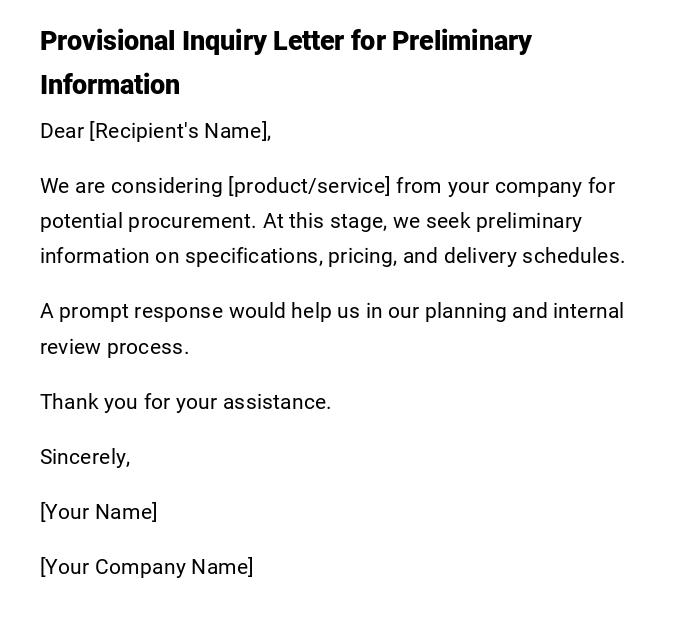 Provisional Inquiry Letter for Preliminary Information Provisional Inquiry Letter for Preliminary Information