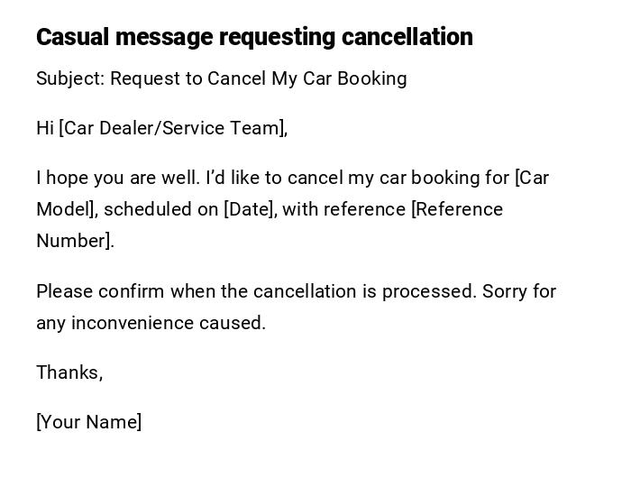 Casual message requesting cancellation Casual message requesting cancellation