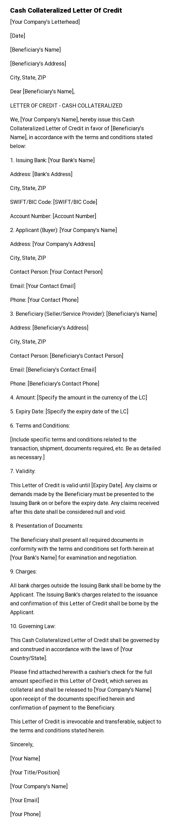 Cash Collateralized Letter Of Credit