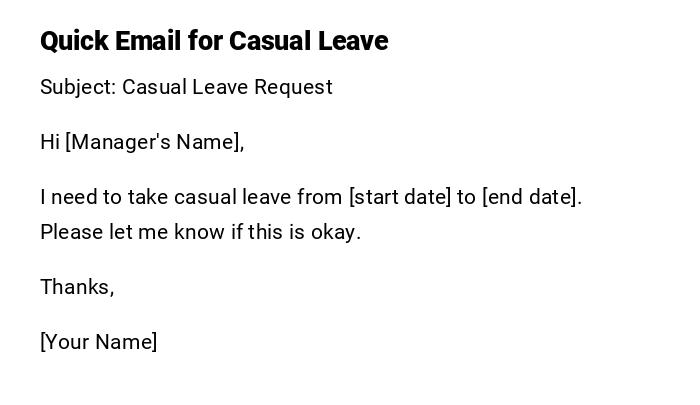 Quick Email for Casual Leave Quick Email for Casual Leave
