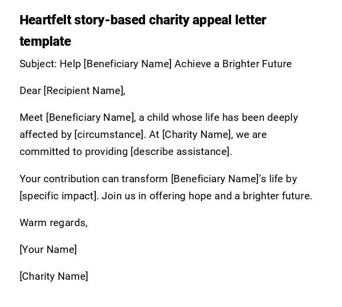 Heartfelt story-based charity appeal letter template Heartfelt story-based charity appeal letter template
