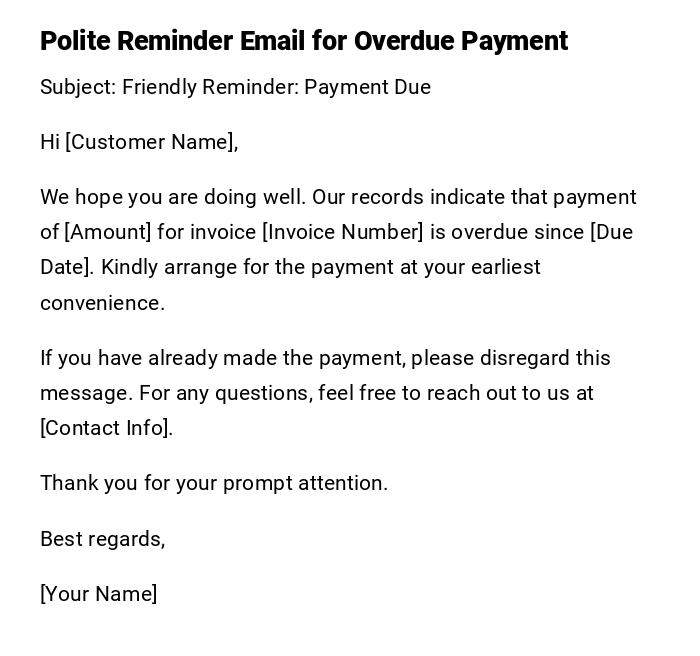Polite Reminder Email for Overdue Payment Polite Reminder Email for Overdue Payment
