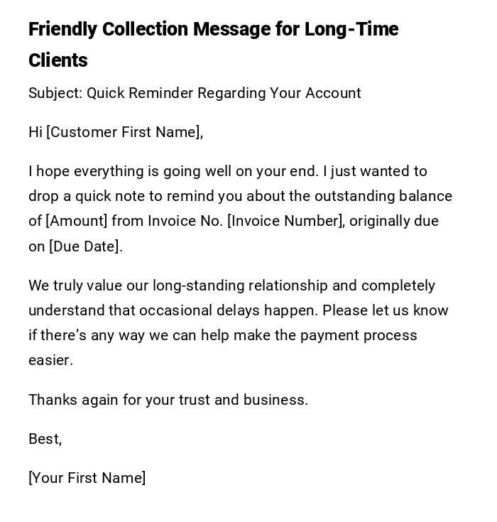 Friendly Collection Message for Long-Time Clients Friendly Collection Message for Long-Time Clients