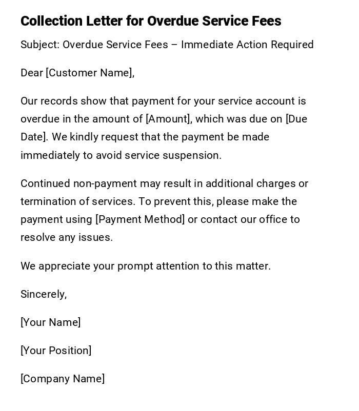 Collection Letter for Overdue Service Fees Collection Letter for Overdue Service Fees
