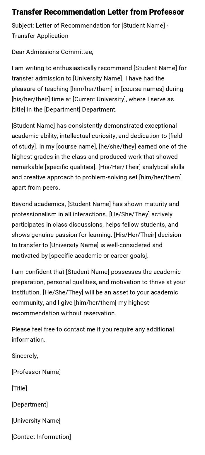 Transfer Recommendation Letter from Professor Transfer Recommendation Letter from Professor