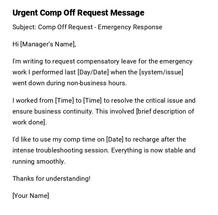 Urgent Comp Off Request Message