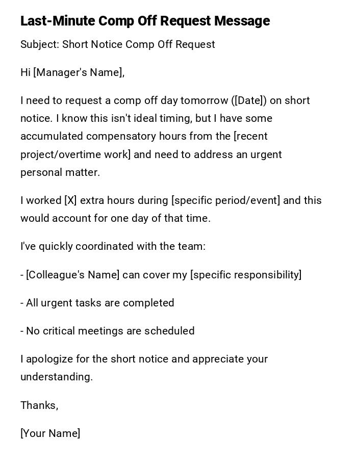 Last-Minute Comp Off Request Message