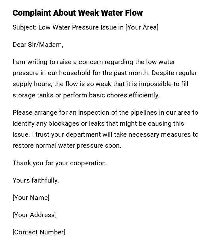 Complaint About Weak Water Flow Complaint About Weak Water Flow