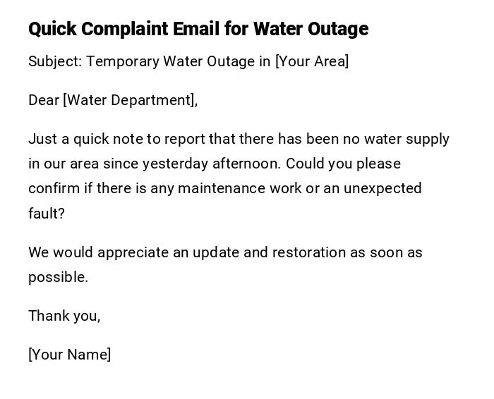 Quick Complaint Email for Water Outage Quick Complaint Email for Water Outage