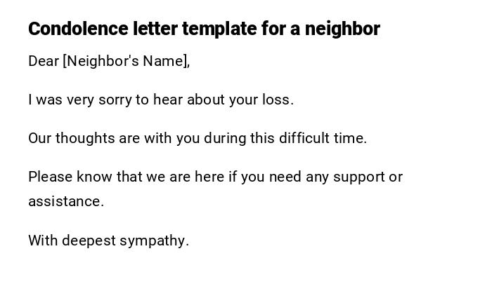 Condolence letter template for a neighbor Condolence letter template for a neighbor