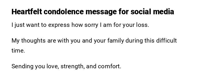 Heartfelt condolence message for social media Heartfelt condolence message for social media