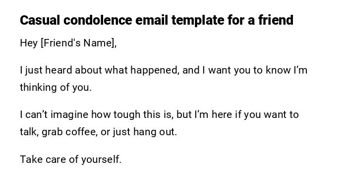 Casual condolence email template for a friend Casual condolence email template for a friend