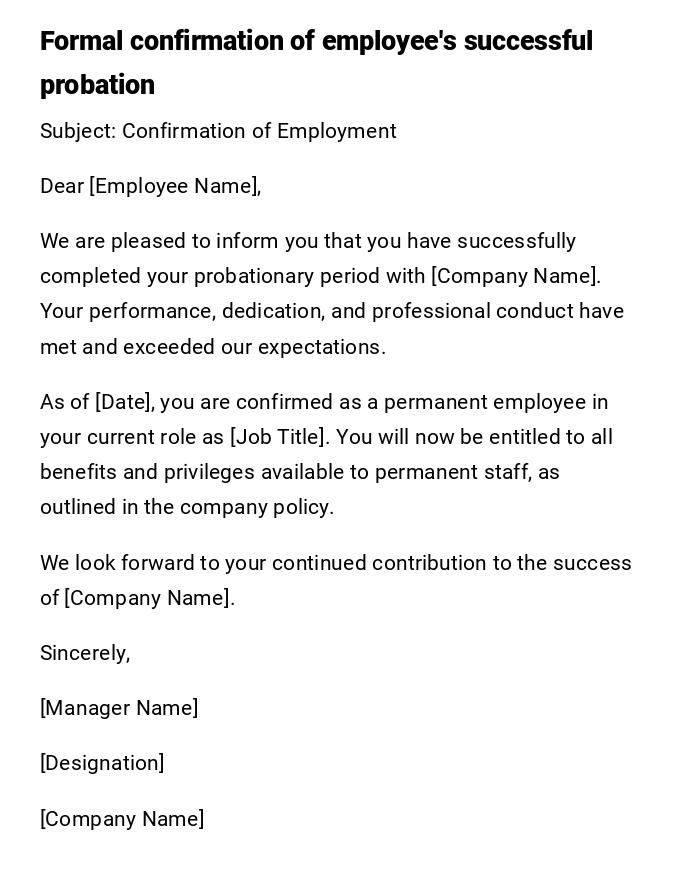 Formal confirmation of employee's successful probation Formal confirmation of employee's successful probation