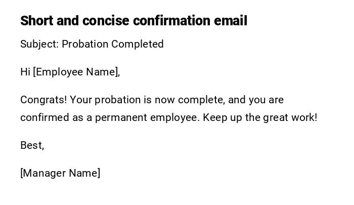 Short and concise confirmation email Short and concise confirmation email