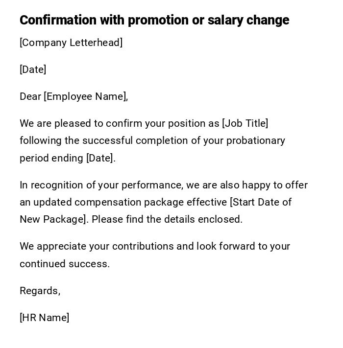 Confirmation with promotion or salary change Confirmation with promotion or salary change
