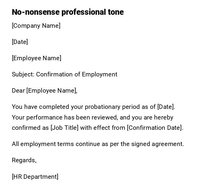No-nonsense professional tone No-nonsense professional tone