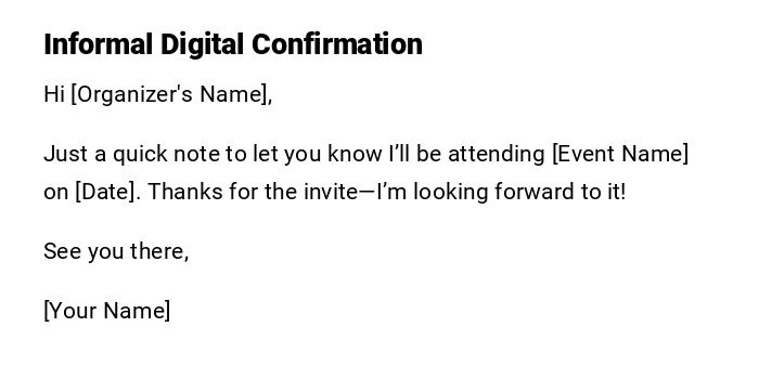 Informal Digital Confirmation Informal Digital Confirmation
