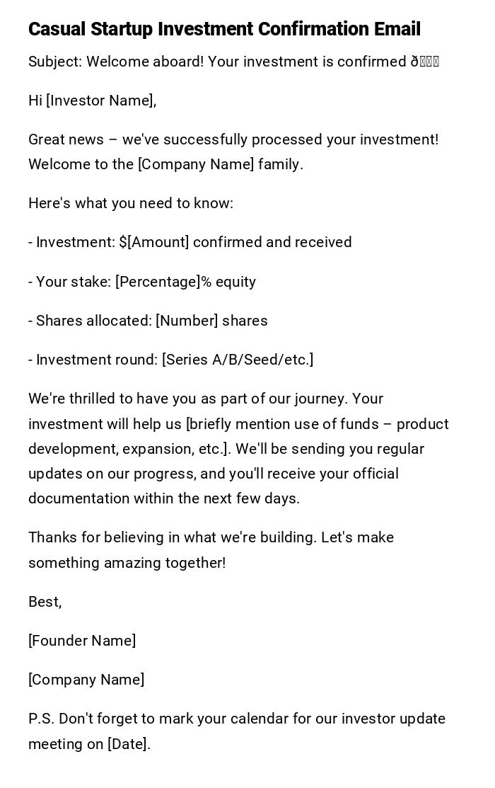 Casual Startup Investment Confirmation Email Casual Startup Investment Confirmation Email