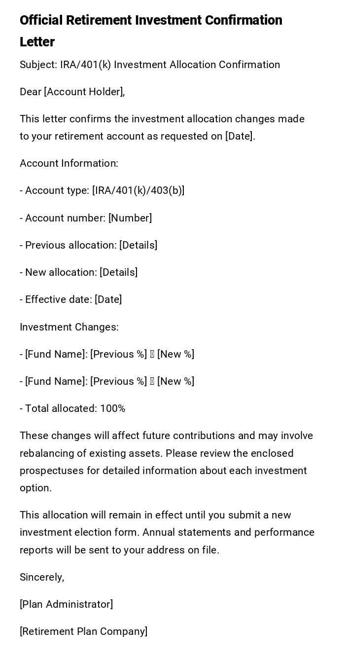 Official Retirement Investment Confirmation Letter Official Retirement Investment Confirmation Letter