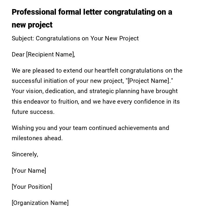 Professional formal letter congratulating on a new project Professional formal letter congratulating on a new project