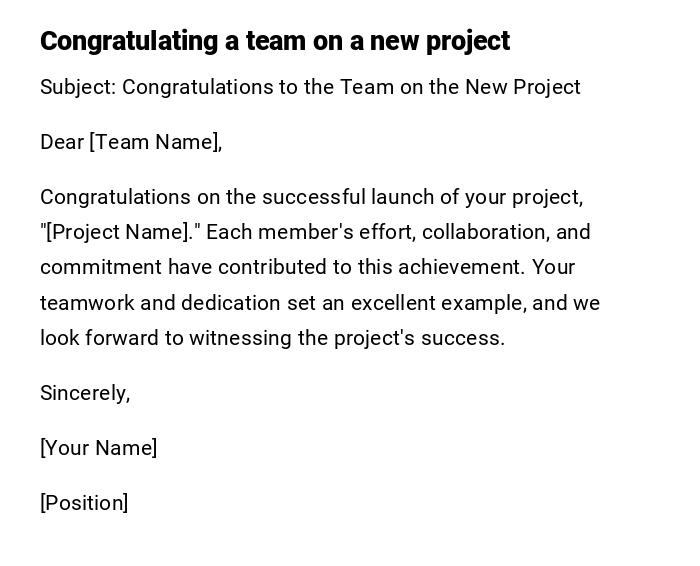 Congratulating a team on a new project Congratulating a team on a new project