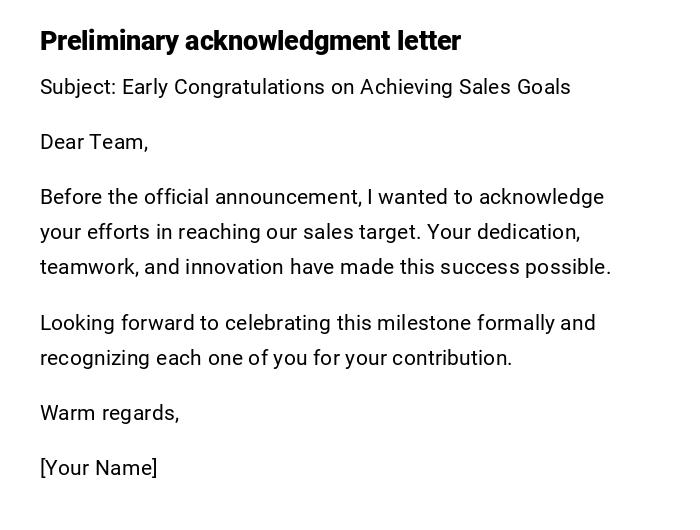 Preliminary acknowledgment letter Preliminary acknowledgment letter